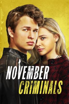 November Criminals – En Dyster Ungdomskrönika Fyllad Med Misstänksamhet Och Förlorade Drömmar!